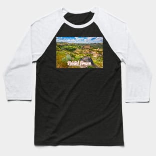 Painted Canyon Overlook North Dakota Baseball T-Shirt